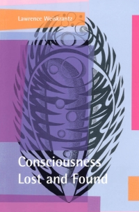 Cover image: Consciousness Lost and Found 9780198524588