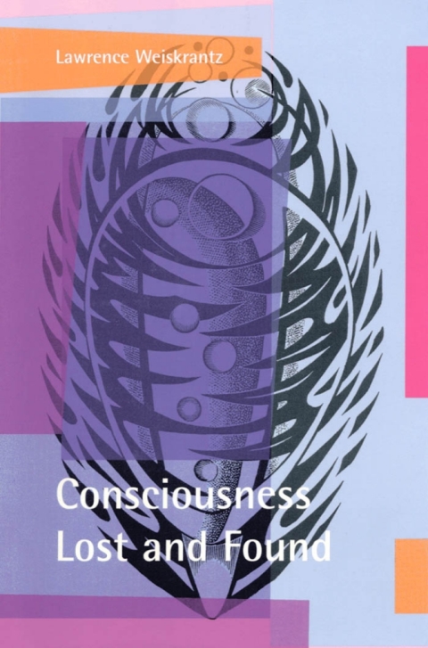 Consciousness Lost and Found: A Neuropsychological Exploration - FULL INSTANT DOWNLOAD | PDF DOCX EPUB