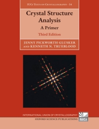 Cover image: Crystal Structure Analysis 3rd edition 9780199576340