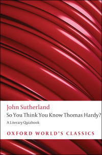 Cover image: So You Think You Know Thomas Hardy? 1st edition 9780191516900