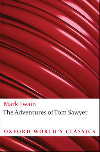 表紙画像: The Adventures of Tom Sawyer 9780199536566