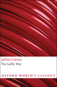 Imagen de portada: The Gallic War 9780199540266