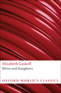Cover image: Wives and Daughters 9780199538263