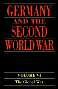 Omslagafbeelding: Germany and the Second World War 1st edition 9780198228882