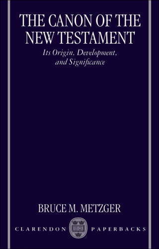 Cover image: The Canon of the New Testament 9780191568602