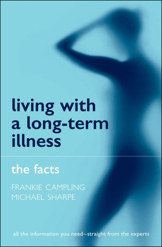 Cover image: Living with a Long-term Illness: The Facts 9780191589713