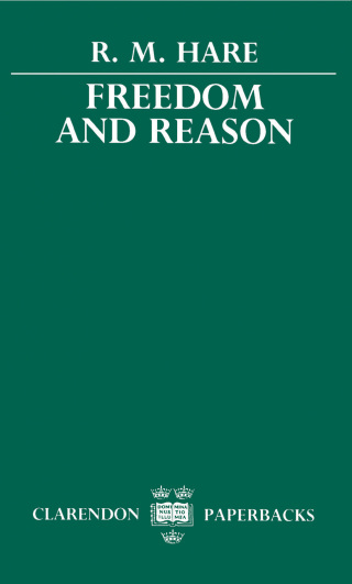 Cover image: Freedom and Reason 9780198810926