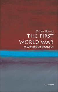 Immagine di copertina: The First World War: A Very Short Introduction 9780199205592