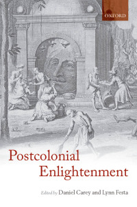 Immagine di copertina: The Postcolonial Enlightenment 1st edition 9780199677597