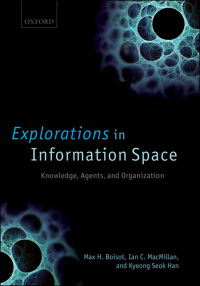 صورة الغلاف: Explorations in Information Space 9780199250875