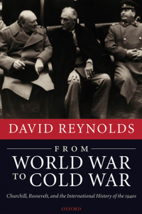 Cover image: From World War to Cold War 9780199284115