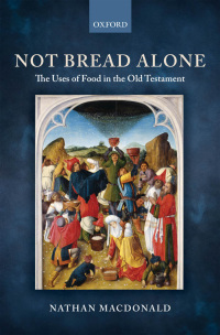 Cover image: Not Bread Alone 9780199546527