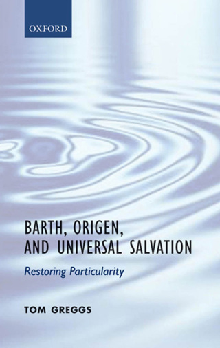 Cover image: Barth, Origen, and Universal Salvation 9780199560486