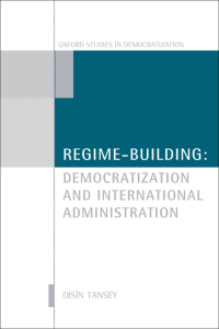 Cover image: Regime-Building 9780199561032