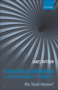Imagen de portada: Humanitarian Intervention and the Responsibility To Protect 9780199561049