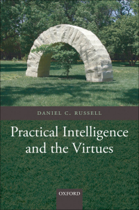 Cover image: Practical Intelligence and the Virtues 9780199565795