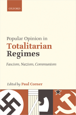 Cover image: Popular Opinion in Totalitarian Regimes 1st edition 9780199566525