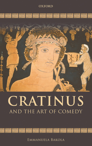 Immagine di copertina: Cratinus and the Art of Comedy 9780199569359