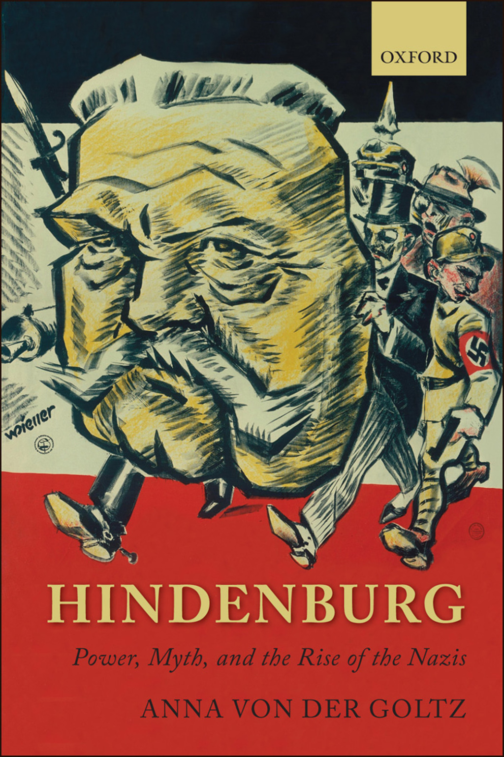 Hindenburg Power, Myth, and the Rise of the Nazis