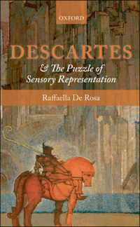 Immagine di copertina: Descartes and the Puzzle of Sensory Representation 9780199570379