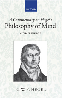Cover image: A Commentary on Hegel's Philosophy of Mind 1st edition 9780199575664