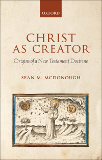 Cover image: Christ as Creator 9780199576470