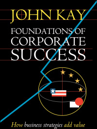 صورة الغلاف: Foundations of Corporate Success 1st edition 9780198287810