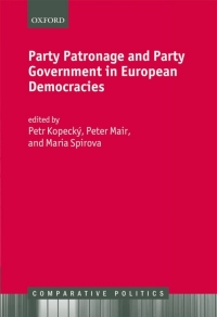 Omslagafbeelding: Party Patronage and Party Government in European Democracies 1st edition 9780199599370