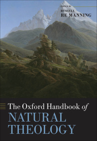 Cover image: The Oxford Handbook of Natural Theology 1st edition 9780199556939