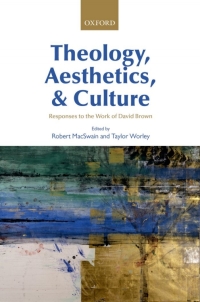 Imagen de portada: Theology, Aesthetics, and Culture 1st edition 9780199646821