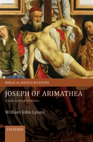 Cover image: Joseph of Arimathea 9780199695911