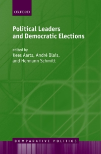 Imagen de portada: Political Leaders and Democratic Elections 1st edition 9780199650569