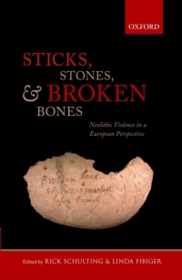 Imagen de portada: Sticks, Stones, and Broken Bones 1st edition 9780199573066