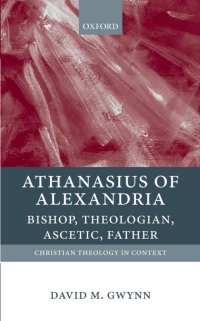 Cover image: Athanasius of Alexandria 1st edition 9780199210954