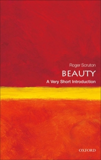 Immagine di copertina: Beauty: A Very Short Introduction 9780199229758