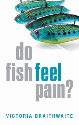 Cover image: Do Fish Feel Pain? 9780199551200