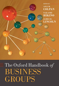 Cover image: The Oxford Handbook of Business Groups 9780199552863