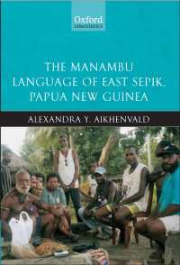 Cover image: The Manambu Language of East Sepik, Papua New Guinea 9780199588237