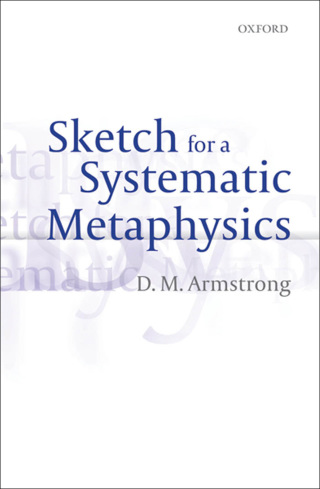 Cover image: Sketch for a Systematic Metaphysics 9780199655915