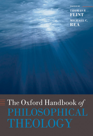 Omslagafbeelding: The Oxford Handbook of Philosophical Theology 1st edition 9780199596539