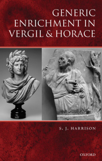 صورة الغلاف: Generic Enrichment in Vergil and Horace 9780199203581