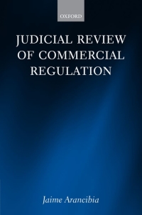 صورة الغلاف: Judicial Review of Commercial Regulation 9780199609079