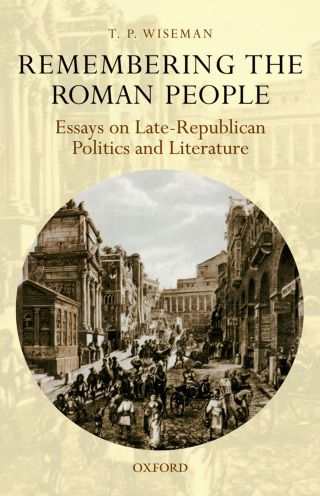 صورة الغلاف: Remembering the Roman People 9780199239764