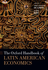 Imagen de portada: The Oxford Handbook of Latin American Economics 1st edition 9780199571048