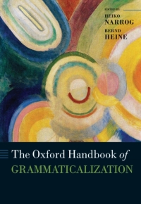 Cover image: The Oxford Handbook of Grammaticalization 1st edition 9780199586783
