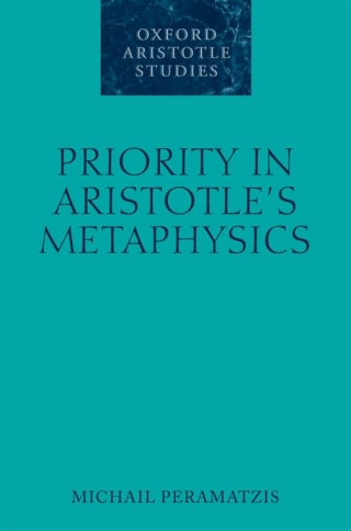 Cover image: Priority in Aristotle's Metaphysics 9780199588350