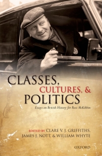 Cover image: Classes, Cultures, and Politics 1st edition 9780199579884