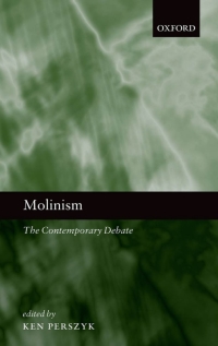 Cover image: Molinism 1st edition 9780199590629