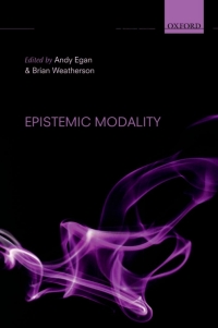 Omslagafbeelding: Epistemic Modality 1st edition 9780199591596