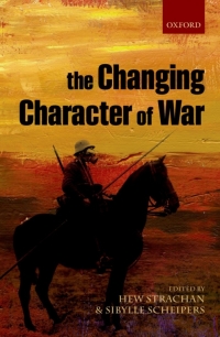 Titelbild: The Changing Character of War 1st edition 9780199596737